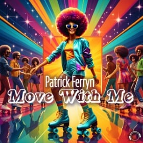 PATRICK FERRYN - MOVE WITH ME